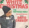 Пластинка 7 дюймов PARTRIDGE FAMILY DAVID CASSIDY White Christmas MABEL6 Bell Records 1974 UK Поп Б/у