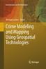 Книга Crime Modeling and Mapping Using Geospatial Technologies : 8