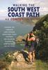 Книга Walking the South West Coast Path : A Companion Guide