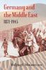 Книга Germany and the Middle East : 1871-1945