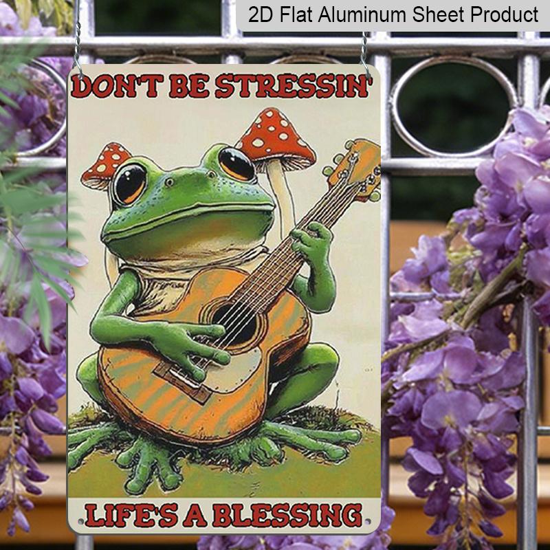 2D Flat Frog Inspirational Quotes Vintage Aluminum Sign Don't Be Stressing Life Is A Blessing Metal Sign for Wall Art Decor Home Cafe Reading Room