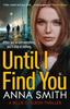 Книга Until I Find You