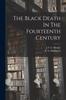 Книга The Black Death In The Fourteenth Century