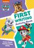 Книга PAW Patrol First Writing Activity Book : Get Set for School!