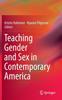 Книга Teaching Gender and Sex In Contemporary America