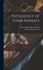 Книга Physiology of Farm Animals