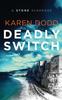 Книга Deadly Switch : A Stone Suspense