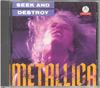 CD METALLICA - Seek And Destroy TCD26 Templar 1991 Italy Rock Used