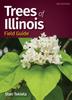 Книга Trees of Illinois Field Guide