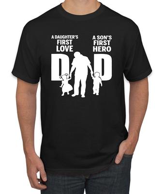 Dad Daughters First Love Sons First Hero Fathers Day Men Graphic T- Shirt