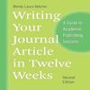 Writing Your Journal Article In Twelve Weeks Paperback