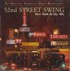 CD РАЗНЫЕ ИСПОЛНИТЕЛИ - 52nd Street Swing - Нью-Йорк В MVCR20037PROMO DECCA Япония Джаз Б/У