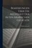 Книга Bemerkungen Uber Die Aechtheit Der Alten Arabischen Gedichte