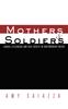 The Mothers and Soldiers : Gender, Citizenship, and Civil Society In Contemporary Russia Book