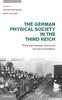 Книга The German Physical Society In the Third Reich : Physicists Between Autonomy and Accommodation