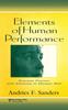 The Elements of Human Performance : Reaction Processes and Attention In Human Skill Book