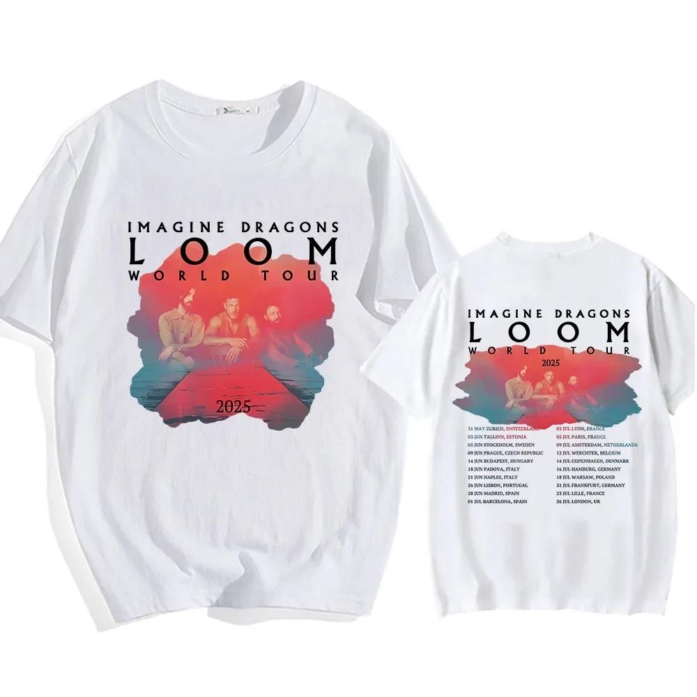 2026 Imagine Dragons Loom Tour T-shirt Short Sleeve Cotton Men Women T Shirt High Quality Soft Unisex Streetwear Hip Hop Fashion