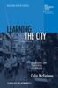 Книга Learning the City : Knowledge and Translocal Assemblage