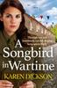 Книга A Songbird In Wartime