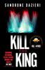Книга Kill the King