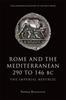 Книга Rome and the Mediterranean 290 To 146 BC : The Imperial Republic