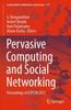 The Pervasive Computing and Social Networking : Proceedings of ICPCSN 2021 : 317 Book