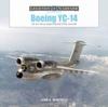 Книга Boeing YC-14 : US Air Force Experimental STOL Aircraft