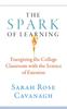 Книга The Spark of Learning : Energizing the College Classroom with the Science of Emotion