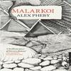 Malarkoi by Alex Pheby Paperback Book 9781913111441