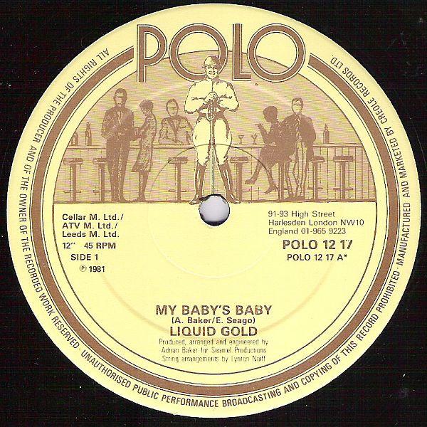 12inch Record LIQUID GOLD - My Baby's Baby POLO1217 POLO 1981 UK Soul/Funk Used