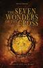 Книга Seven Wonders of the Cross : The Last 18 Hours