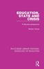 The Education State and Crisis : A Marxist Perspective Book