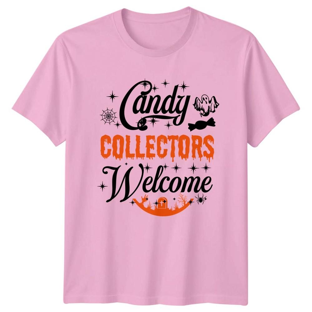 Candy Collectors Welcome TShirt Trick Or Treat Halloween Gift For Him And Her