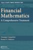 The Financial Mathematics : A Comprehensive Treatment Book
