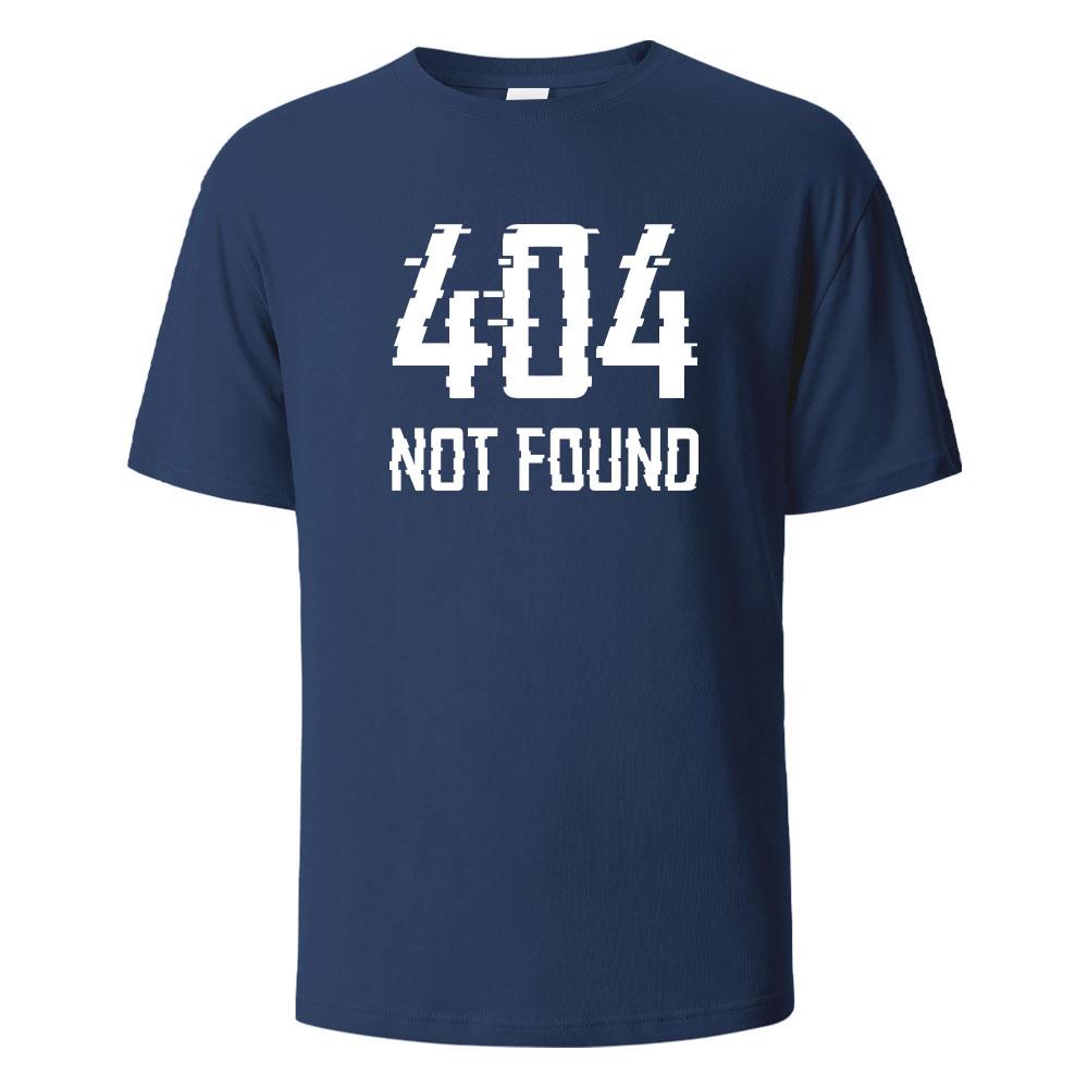 404Not Found Print TShirt Summer Tees For Men Women 100 Cotton Oneck Oversize Casual Short sleeved Tops