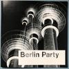 CD VARIOUS - BERLIN PARTY  BVCP40022 BMG Japan, Inc. 2009 Japan ObiDance & Electronica Used