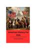 Книга American History for Kids : Oversimplified