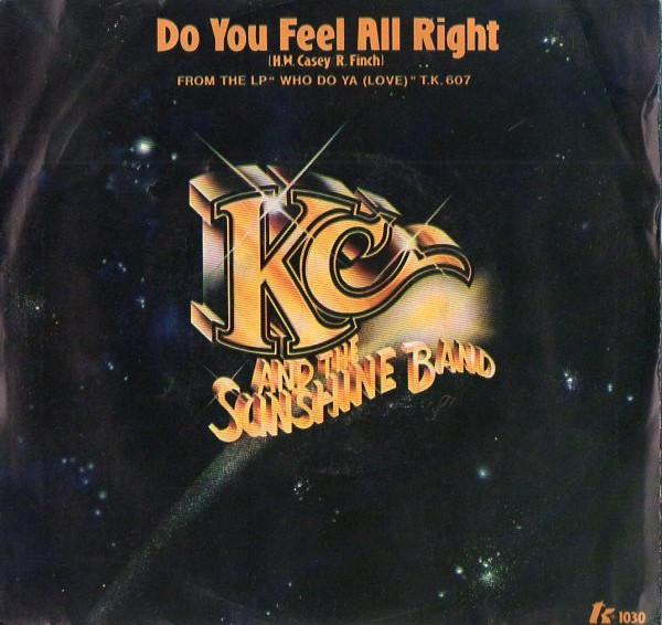 7-дюймовая пластинка KC THE SUNSHINE BAND Do You Feel All Right TK1030 T.K. 1978 США СоулФанк Б/у