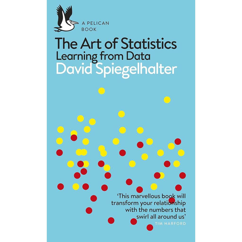 The Art Of Statistics Learning From Data Pelican Books Paperback