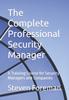Книга The Complete Professional Security Manager : A Training Course for Security Managers and Companies