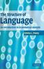 Книга The Structure of Language : An Introduction To Grammatical Analysis