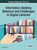 Книга Information Seeking Behavior and Challenges In Digital Libraries