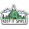 Keep It Simple Mountain Forest Vinyl Decal Sticker | Cars Trucks Vans SUVs Walls Cups Laptops | 3 Inch | Full Color Printed and Laminated | KCD2661