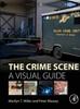 Книга The Crime Scene : A Visual Guide
