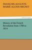 Книга History of the French Revolution from 1789 To 1814