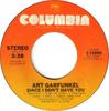 7-дюймовая пластинка ART GARFUNKEL - Since I Don't Have You 310999 Columbia 1979 США Поп Б/У