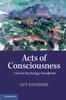 Книга Acts of Consciousness : A Social Psychology Standpoint