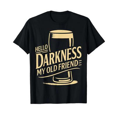 Hello Darkness My Old Friend Irish Shamrock Beer Day T Shirt Vintage Washed Versatile Homme Slightly Top For Everyday Wear