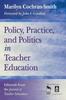 Книга Policy, Practice, and Politics In Teacher Education : Editorials From the Journal of Teacher Education