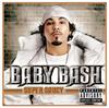 CD BABY BASH - Super Saucy B000410102 Universal Recor 2005 US Rap & Hip-Hop/R&B Used